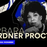 Barbara Gardner Proctor, founder of Proctor & Gardner Advertising, the first African American woman to own a major advertising agency